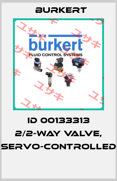 ID 00133313 2/2-WAY VALVE, SERVO-CONTROLLED  Burkert