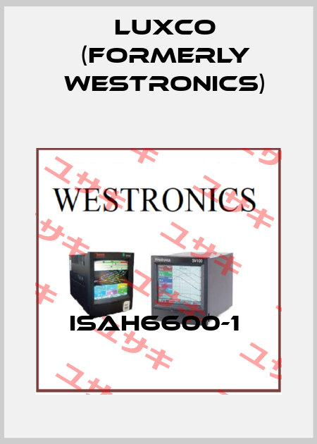 ISAH6600-1  Luxco (formerly Westronics)