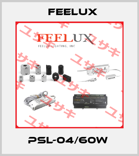 PSL-04/60W  Feelux