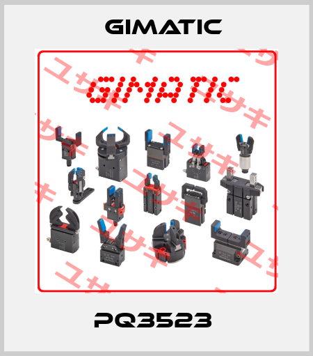 PQ3523  Gimatic