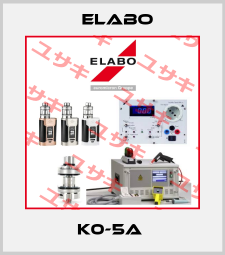 K0-5A  Elabo