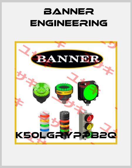 K50LGRYPPB2Q Banner Engineering