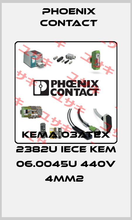 KEMA 03ATEX 2382U IECE KEM 06.0045U 440V 4MM2  Phoenix Contact