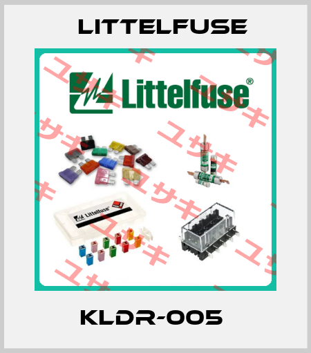 KLDR-005  Littelfuse