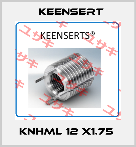 KNHML 12 X1.75  Keensert