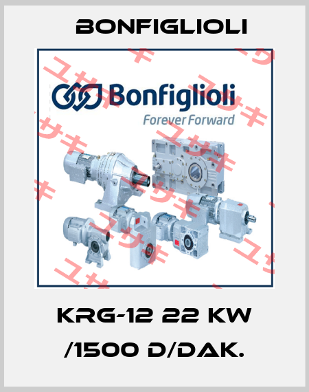 KRG-12 22 KW /1500 D/DAK. Bonfiglioli