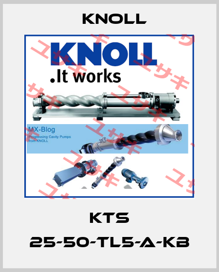 KTS 25-50-TL5-A-KB KNOLL