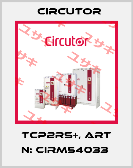 TCP2RS+, Art N: CIRM54033  Circutor
