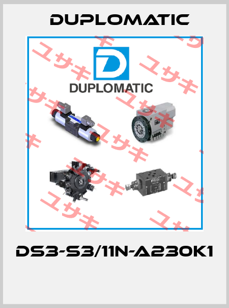 DS3-S3/11N-A230K1  Duplomatic
