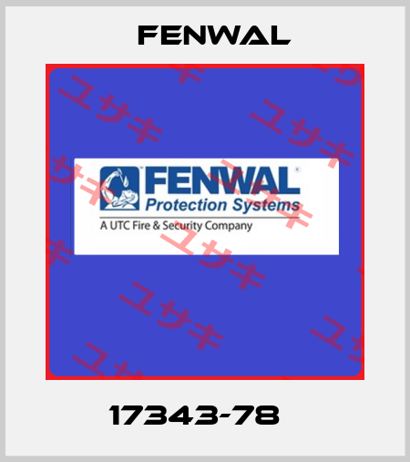 17343-78   FENWAL
