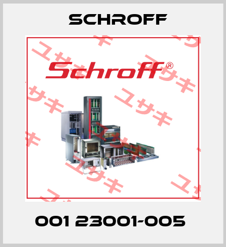 001 23001-005  Schroff