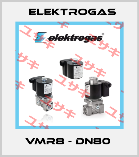 VMR8 - DN80  Elektrogas