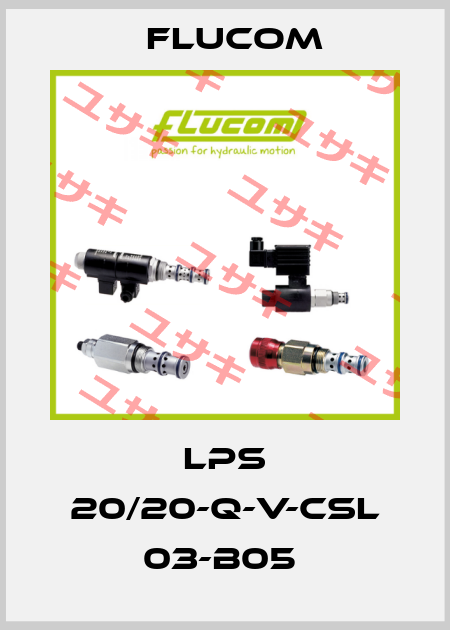 LPS 20/20-Q-V-CSL 03-B05  Flucom