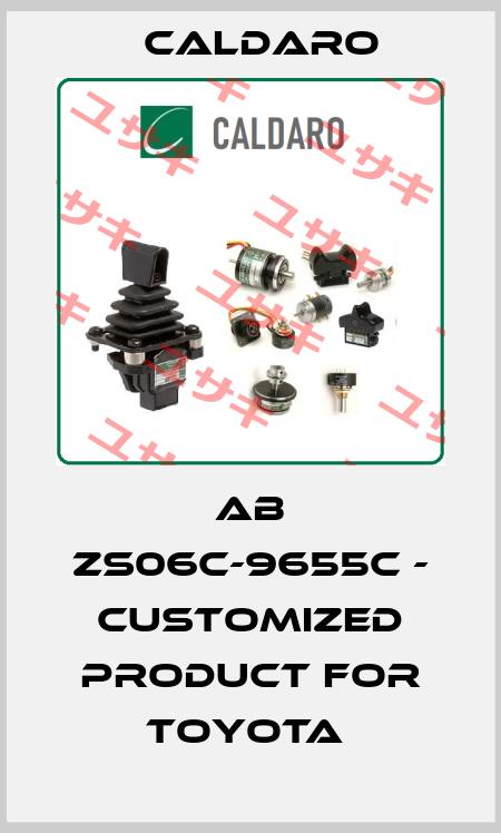 AB ZS06C-9655C - customized product for Toyota  Caldaro