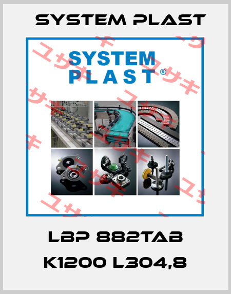 LBP 882TAB K1200 L304,8 System Plast