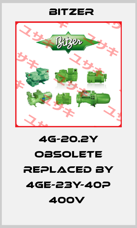 4G-20.2Y obsolete replaced by 4GE-23Y-40P 400V  Bitzer