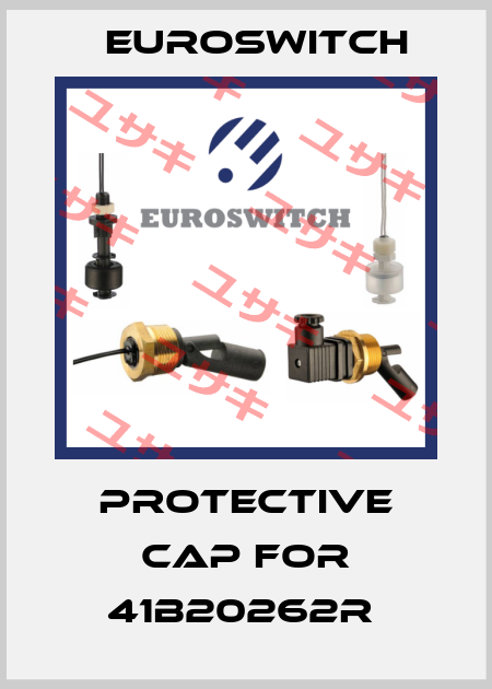 protective cap for 41B20262R  Euroswitch