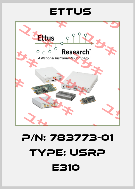 P/N: 783773-01 Type: USRP E310  Ettus