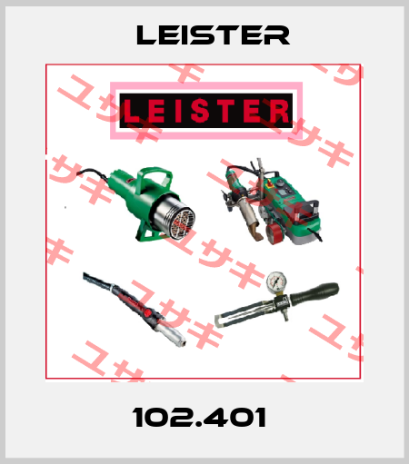 102.401  Leister