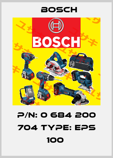 P/N: 0 684 200 704 Type: EPS 100  Bosch