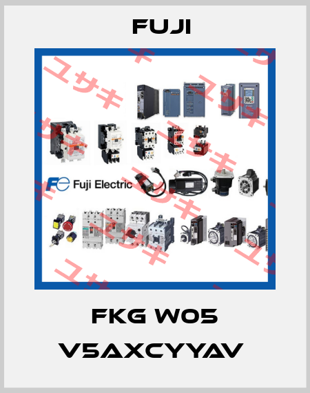 FKG W05 V5AXCYYAV  Fuji