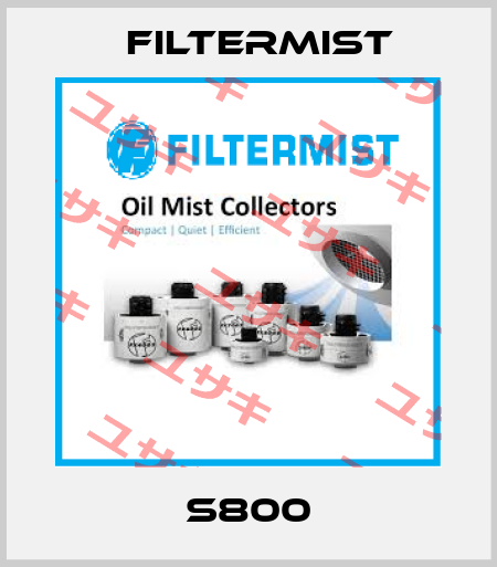 S800 Filtermist
