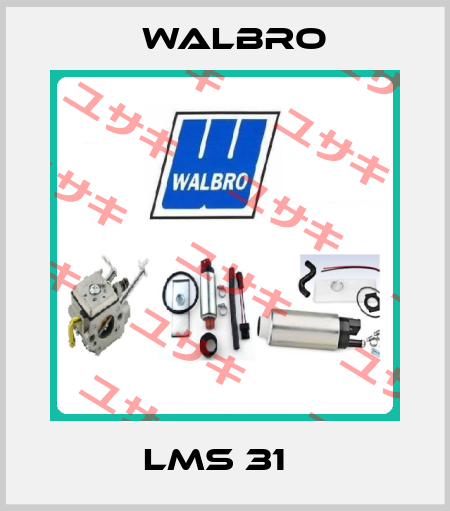 LMS 31   Walbro