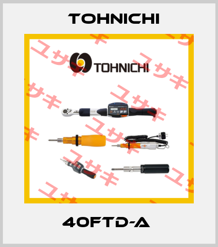 40FTD-A  Tohnichi