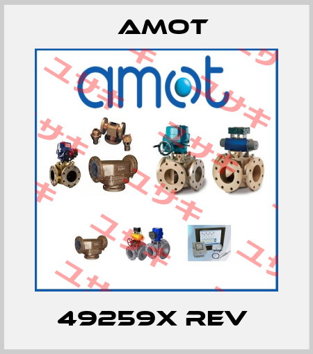 49259X REV  Amot