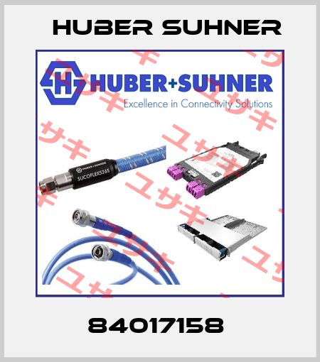 84017158  Huber Suhner