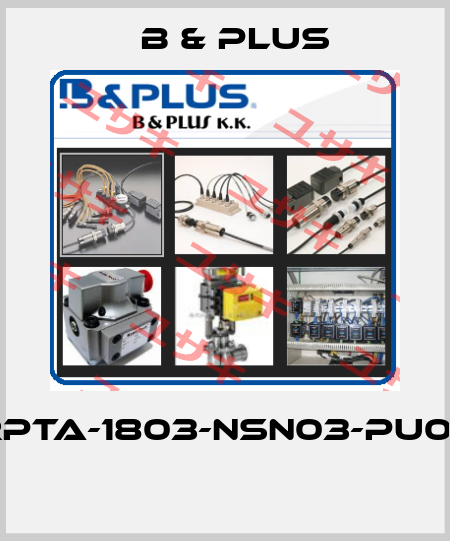 RPTA-1803-NSN03-PU05  B & PLUS