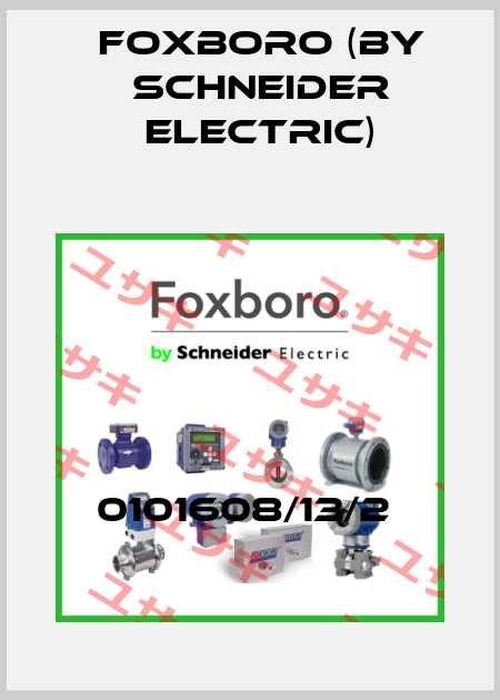 0101608/13/2  Foxboro (by Schneider Electric)