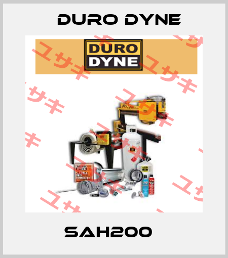 SAH200   Duro Dyne