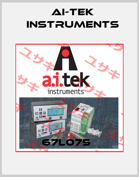 67L075   AI-Tek Instruments