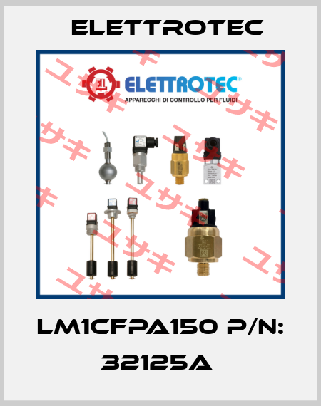 LM1CFPA150 P/N: 32125A  Elettrotec