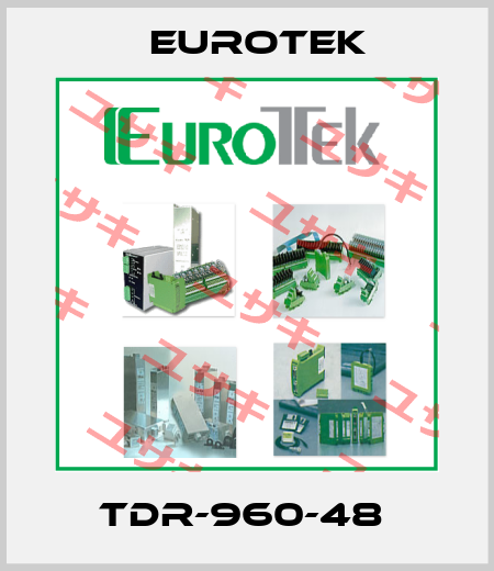 TDR-960-48  Eurotek