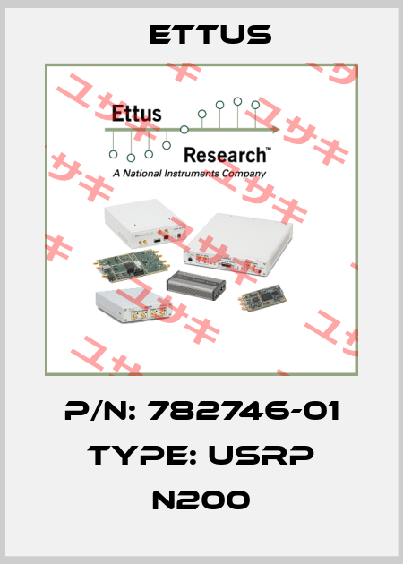 P/N: 782746-01 Type: USRP N200 Ettus