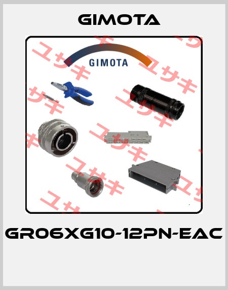 GR06XG10-12PN-EAC  GIMOTA