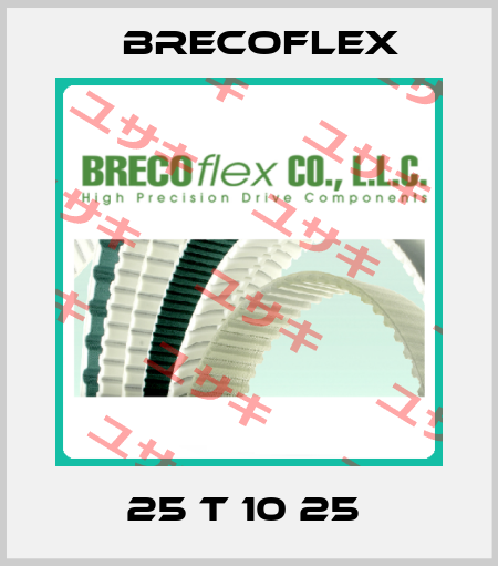 25 T 10 25  Brecoflex