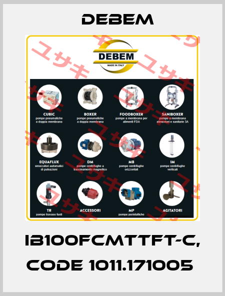 IB100FCMTTFT-C, code 1011.171005  Debem