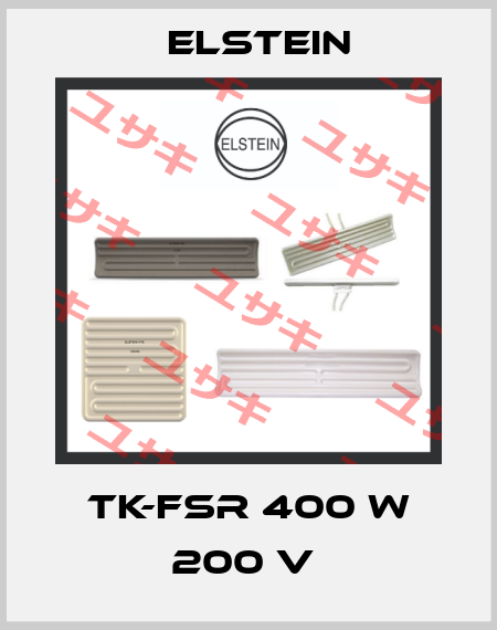 TK-FSR 400 W 200 V  Elstein