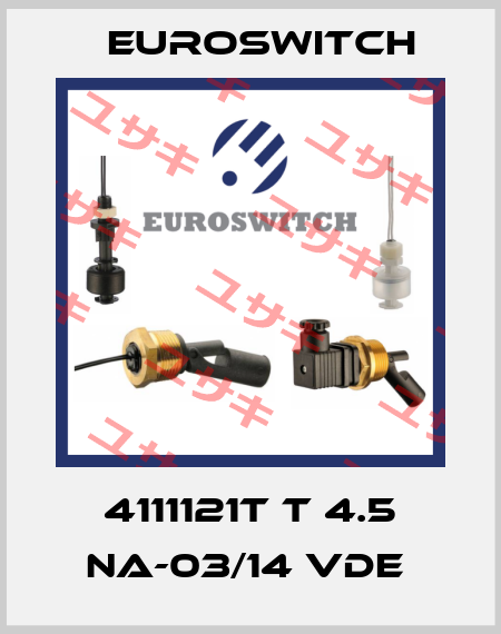 4111121T T 4.5 NA-03/14 VDE  Euroswitch