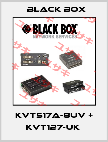 KVT517A-8UV + KVT127-UK  Black Box