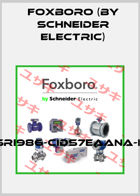 SRI986-CIDS7EAANA-F Foxboro (by Schneider Electric)