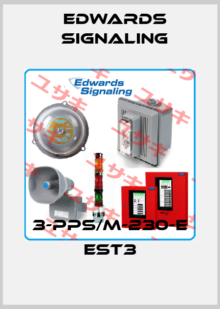 3-PPS/M-230-E EST3 Edwards Signaling