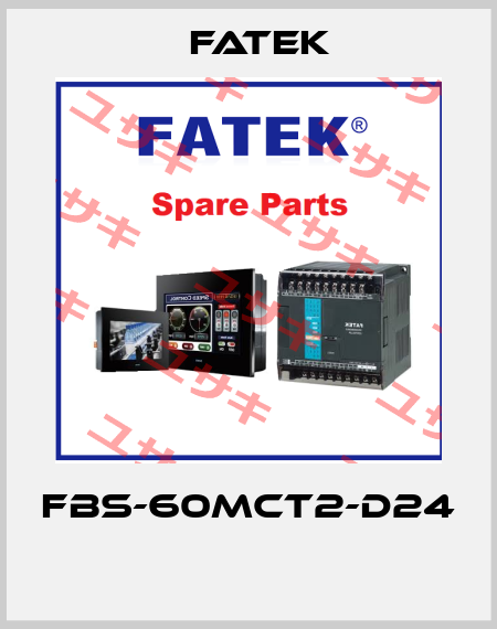 FBS-60MCT2-D24  Fatek