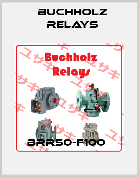 BRR50-F100   Buchholz Relays