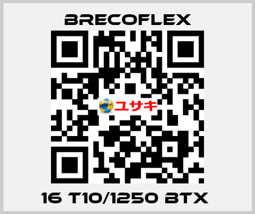 16 T10/1250 BTX  Brecoflex