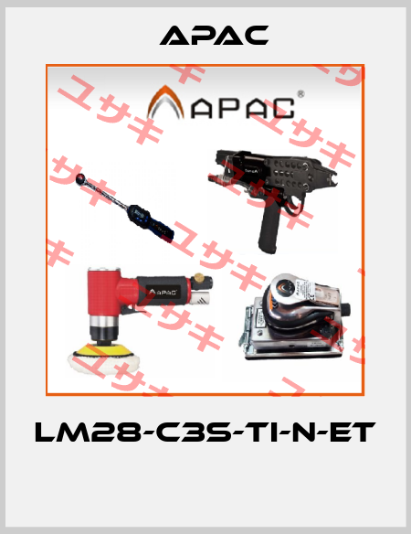 LM28-C3S-TI-N-ET  Apac