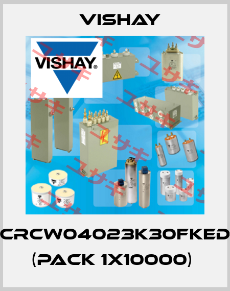 CRCW04023K30FKED (pack 1x10000)  Vishay